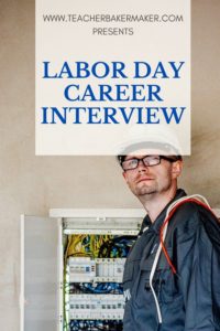 Pinterest Pin of Electrician with text overlay of Labor Day Career Interview