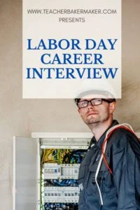 Pinterest Pin of Electrician with text overlay of Labor Day Career Interview