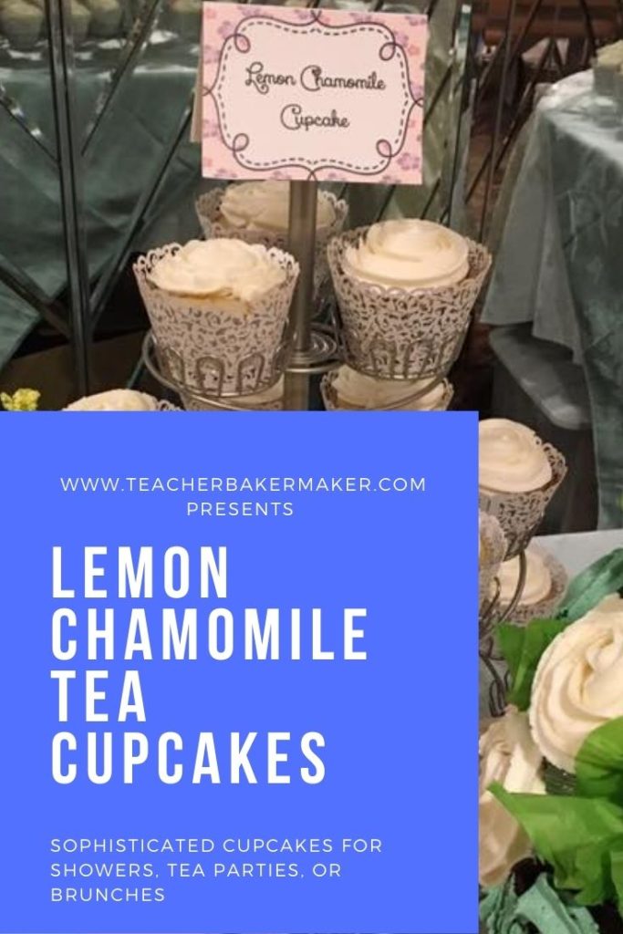 Pinterest Pin of cupcakes tiered rack with ivory buttercream roses and lace wraps and text overlay of Lemon Chamomile Tea Cupcakes - Sophisticated cupcakes for showers, tea parties or brunches