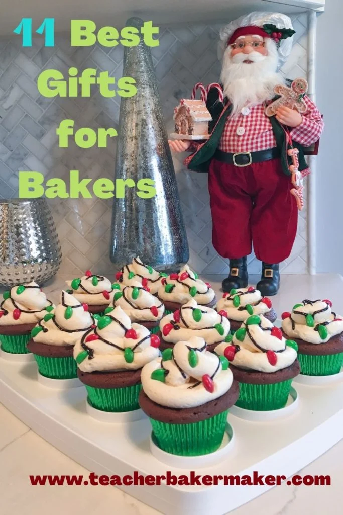 Pin Image of baker Santa with Christmas light cupcakes and text overlay of 11 best gifts for bakers