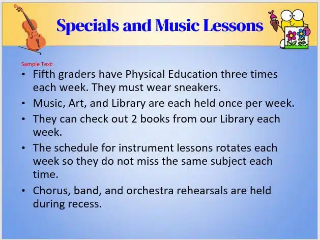 Blue slide with yellow header titled Specials and Music Lessons with sample text about frequency of each special class and how music lessons are scheduled. Clip art of violin and Art emoji